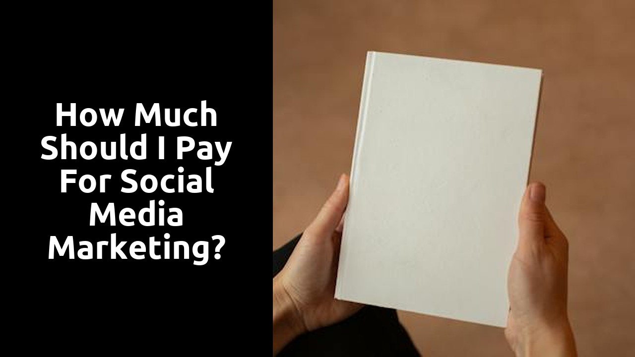 How much should I pay for social media marketing?